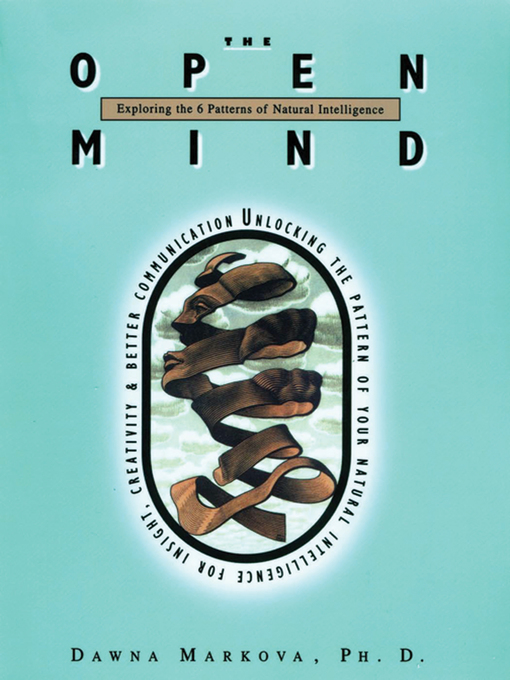 Title details for The Open Mind by Dawna Markova - Available